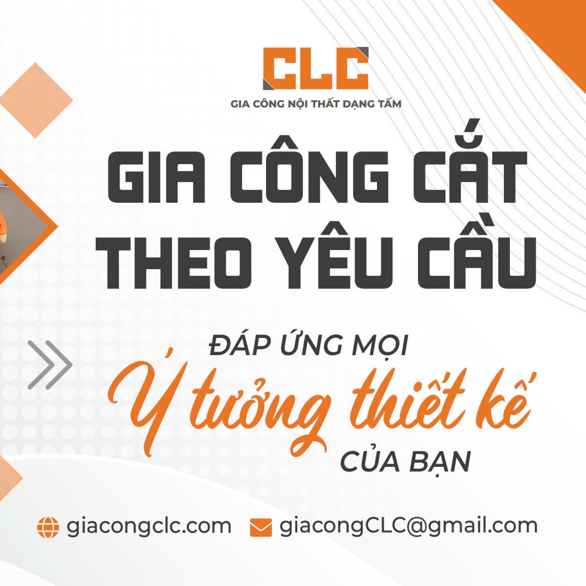 Giải pháp toàn diện từ CLC: Gia công nội thất gỗ tấm và CNC chuyên nghiệp